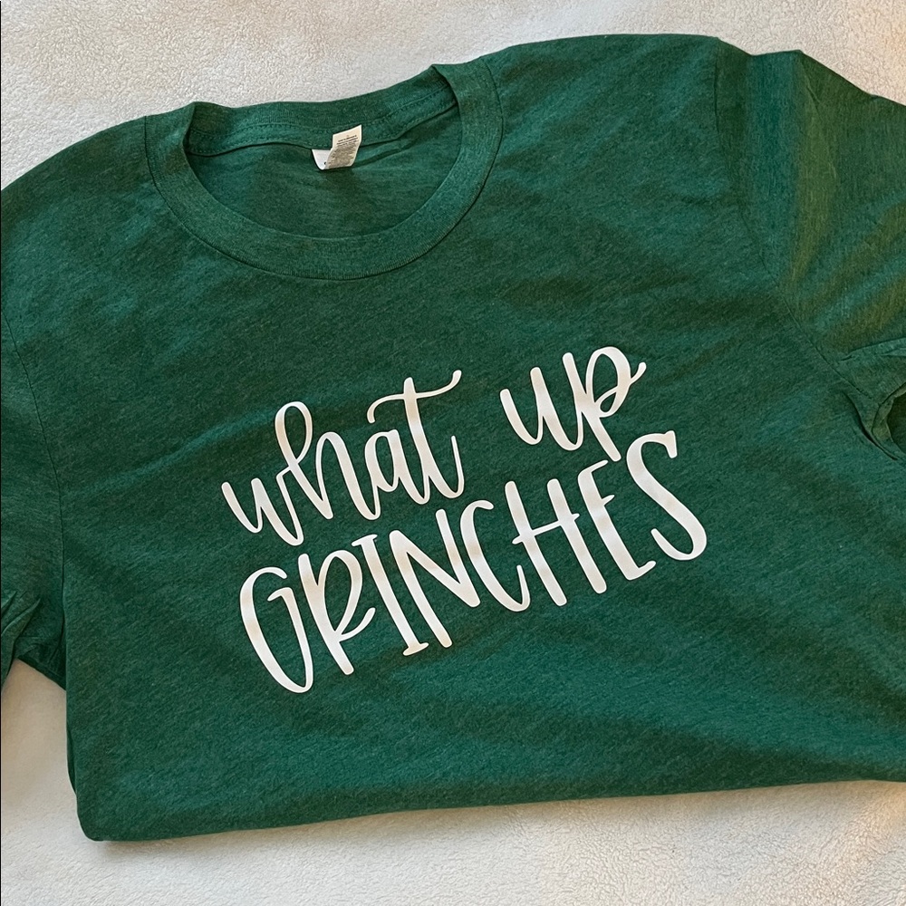 Bella Canvas Green 'What Up Grinches' Short Sleeve Tee
